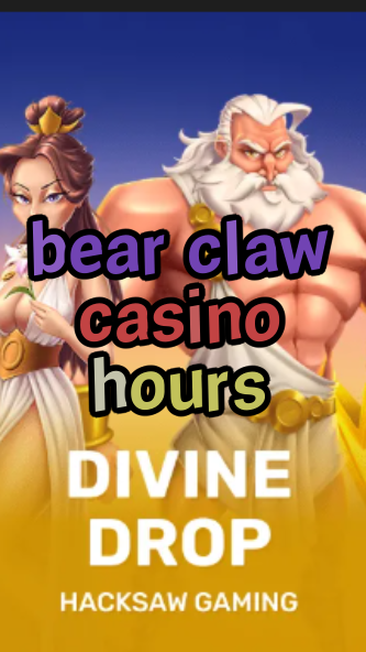 bear claw casino hours-fqqjrm9vrme7zzjgfjql.com